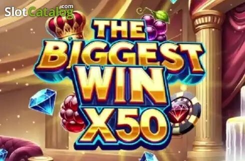 the biggest win x50 slot casino